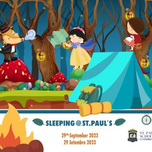 St. Paul’s School organiza o seu 7.º Sleeping@St.Paul’s St. Paul’s School organiza o seu 7.º Sleeping@St.Paul’s